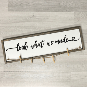 Look What I / We Made