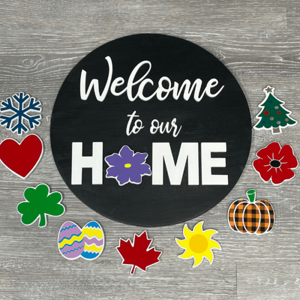 Interchangeable Welcome Round Signs – Mom of 2 and a Laser