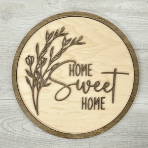 Home Sweet Home Rounds